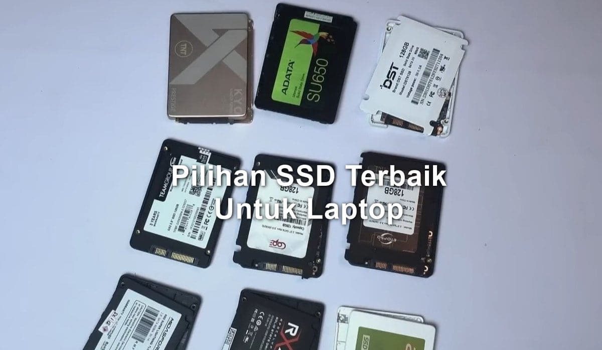 beberapa ssd untuk laptop yang bagus